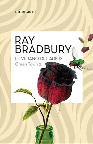 GREEN TOWN 2: EL VERANO DEL ADIÓS | 9788445009116 | BRADBURY, RAY | Galatea Llibres | Librería online de Reus, Tarragona | Comprar libros en catalán y castellano online