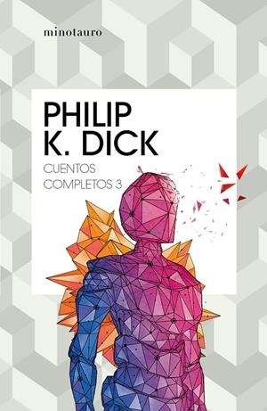 CUENTOS COMPLETOS III  (PHILIP K. DICK ) | 9788445007235 | DICK, PHILIP K. | Galatea Llibres | Librería online de Reus, Tarragona | Comprar libros en catalán y castellano online