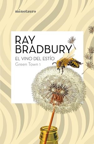 GREEN TOWN 1: EL VINO DEL ESTÍO | 9788445007464 | BRADBURY, RAY | Galatea Llibres | Librería online de Reus, Tarragona | Comprar libros en catalán y castellano online