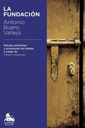 LA FUNDACIÓN | 9788467060003 | BUERO VALLEJO, ANTONIO | Galatea Llibres | Librería online de Reus, Tarragona | Comprar libros en catalán y castellano online