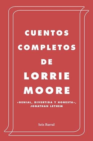 CUENTOS COMPLETOS LORRIE MOORE | 9788432236945 | MOORE, LORRIE | Galatea Llibres | Llibreria online de Reus, Tarragona | Comprar llibres en català i castellà online