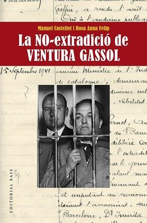 LA NO-EXTRADICIO DE VENTURA GASOL | 9788417759629 | CASTELLET SOLANAS, MANUEL/FELIP FILLAT, ROSA ANNA | Galatea Llibres | Librería online de Reus, Tarragona | Comprar libros en catalán y castellano online
