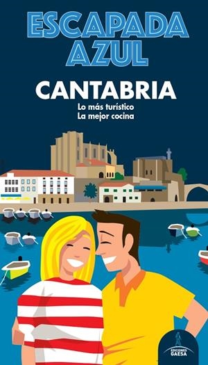 CANTABRIA ESCAPADA AZUL 2020 | 9788418343032 | GARCÍA, JESÚS | Galatea Llibres | Librería online de Reus, Tarragona | Comprar libros en catalán y castellano online