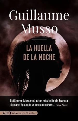 LA HUELLA DE LA NOCHE | 9788413620299 | MUSSO, GUILLAUME | Galatea Llibres | Llibreria online de Reus, Tarragona | Comprar llibres en català i castellà online