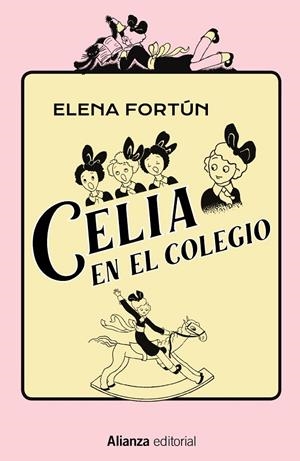 CELIA EN EL COLEGIO | 9788491819974 | FORTÚN, ELENA | Galatea Llibres | Librería online de Reus, Tarragona | Comprar libros en catalán y castellano online