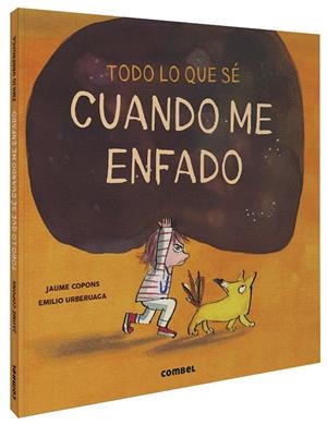 TODO LO QUE SÉ CUANDO ME ENFADO | 9788491015512 | COPONS RAMON, JAUME | Galatea Llibres | Llibreria online de Reus, Tarragona | Comprar llibres en català i castellà online