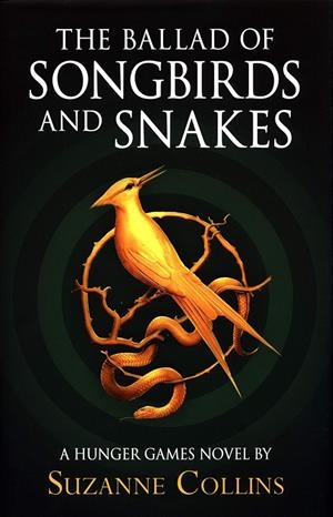 THE BALLAD OF SONGBIRDS AND SNAKES | 9780702300172 | COLLINS, SUZANNE | Galatea Llibres | Llibreria online de Reus, Tarragona | Comprar llibres en català i castellà online