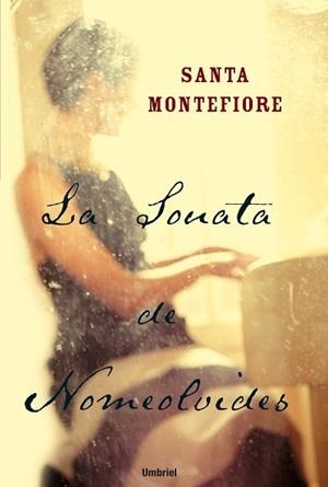 SONATA DE NOMEOLVIDES, LA | 9788495618894 | MONTEFIORE, SANTA | Galatea Llibres | Librería online de Reus, Tarragona | Comprar libros en catalán y castellano online