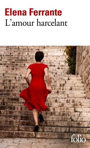 L'AMOUR HARCELANT | 9782072874000 | FERRANTE, ELENA | Galatea Llibres | Llibreria online de Reus, Tarragona | Comprar llibres en català i castellà online