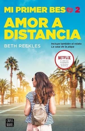 MI PRIMER BESO 2. AMOR A DISTANCIA | 9788408227243 | REEKLES, BETH | Galatea Llibres | Llibreria online de Reus, Tarragona | Comprar llibres en català i castellà online