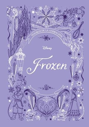 FROZEN. TESOROS DE LA ANIMACIÓN | 9788417062514 | Galatea Llibres | Llibreria online de Reus, Tarragona | Comprar llibres en català i castellà online