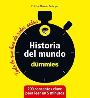 HISTORIA DEL MUNDO PARA DUMMIES | 9788432905902 | MOREAU DEFARGES, PHILIPPE | Galatea Llibres | Librería online de Reus, Tarragona | Comprar libros en catalán y castellano online
