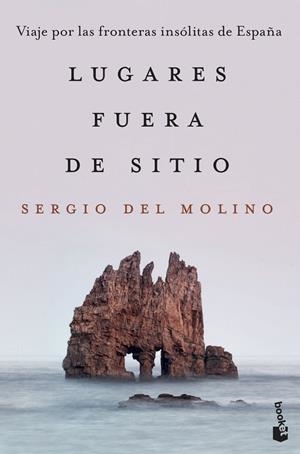 LUGARES FUERA DE SITIO | 9788467058956 | DEL MOLINO, SERGIO | Galatea Llibres | Llibreria online de Reus, Tarragona | Comprar llibres en català i castellà online