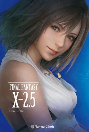 FINAL FANTASY X 2.5 (NOVELA) | 9788491740186 | NOJIMA, KAZUSHIGE | Galatea Llibres | Llibreria online de Reus, Tarragona | Comprar llibres en català i castellà online