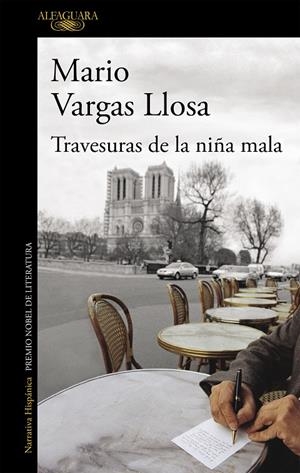 TRAVESURAS DE LA NIÑA MALA | 9788420438016 | VARGAS LLOSA, MARIO | Galatea Llibres | Librería online de Reus, Tarragona | Comprar libros en catalán y castellano online