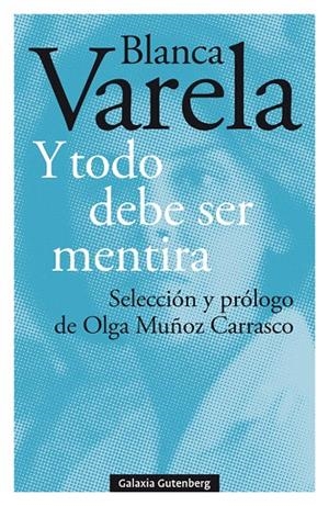Y TODO DEBE SER MENTIRA | 9788417971427 | VARELA, BLANCA | Galatea Llibres | Llibreria online de Reus, Tarragona | Comprar llibres en català i castellà online