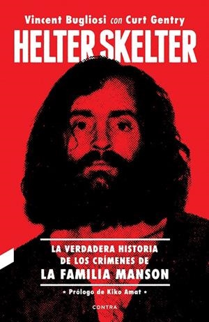 HELTER SKELTER | 9788418282133 | BUGLIOSI, VINCENT/GENTRY, CURT | Galatea Llibres | Llibreria online de Reus, Tarragona | Comprar llibres en català i castellà online