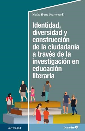 IDENTIDAD, DIVERSIDAD Y CONSTRUCCIÓN DE LA CIUDADANÍA A TRAVÉS DE LA INVESTIGACI | 9788418083310 | IBARRA RIUS, NOELIA | Galatea Llibres | Llibreria online de Reus, Tarragona | Comprar llibres en català i castellà online