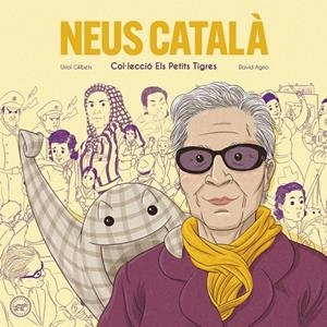 NEUS CATALA - CAT | 9788416855667 | GILIBETS URIOL | Galatea Llibres | Librería online de Reus, Tarragona | Comprar libros en catalán y castellano online
