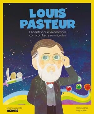 LOUIS PASTEUR | 9788413610023 | TECNOSCIENZA | Galatea Llibres | Llibreria online de Reus, Tarragona | Comprar llibres en català i castellà online