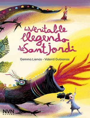 LA VERITABLE LLEGENDA DE SANT JORDI | 9788417978600 | LIENAS, GEMMA | Galatea Llibres | Llibreria online de Reus, Tarragona | Comprar llibres en català i castellà online