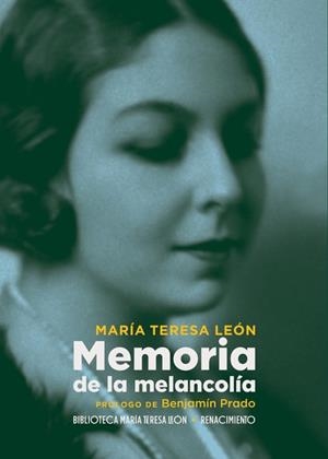 MEMORIA DE LA MELANCOLÍA | 9788417950750 | LEÓN, MARÍA TERESA | Galatea Llibres | Llibreria online de Reus, Tarragona | Comprar llibres en català i castellà online