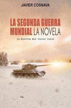 SEGUNDA GUERRA MUNDIAL,LA | 9788417956875 | COSNAVA JAVIER | Galatea Llibres | Llibreria online de Reus, Tarragona | Comprar llibres en català i castellà online