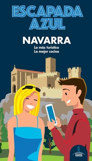 NAVARRA ESCAPADA AZUL 2020 | 9788418343056 | MONREAL, MANUEL | Galatea Llibres | Librería online de Reus, Tarragona | Comprar libros en catalán y castellano online