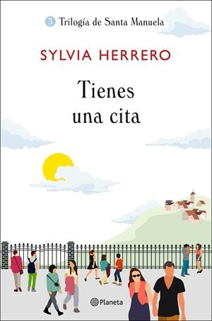 TIENES UNA CITA | 9788408227908 | HERRERO, SYLVIA | Galatea Llibres | Llibreria online de Reus, Tarragona | Comprar llibres en català i castellà online
