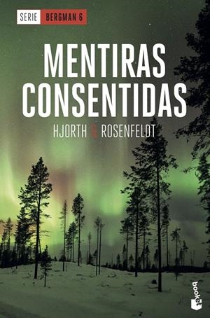 MENTIRAS CONSENTIDAS | 9788408230564 | HJORTH, MICHAEL / ROSENFELDT, HANS | Galatea Llibres | Llibreria online de Reus, Tarragona | Comprar llibres en català i castellà online