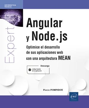 ANGULAR Y NODE.JS | 9782409026133 | POMPIDOR, PIERRE | Galatea Llibres | Llibreria online de Reus, Tarragona | Comprar llibres en català i castellà online
