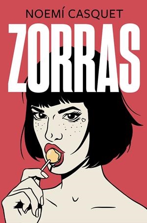 ZORRAS | 9788466667593 | CASQUET, NOEMÍ | Galatea Llibres | Librería online de Reus, Tarragona | Comprar libros en catalán y castellano online