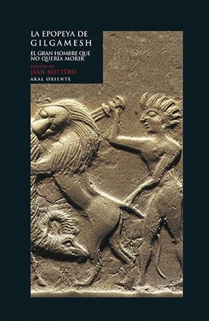 LA EPOPEYA DE GILGAMESH | 9788446041269 | Galatea Llibres | Librería online de Reus, Tarragona | Comprar libros en catalán y castellano online