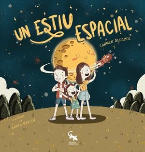 UN ESTIU ESPACIAL | 9788417731830 | ALCAYDE, CARMEN | Galatea Llibres | Llibreria online de Reus, Tarragona | Comprar llibres en català i castellà online