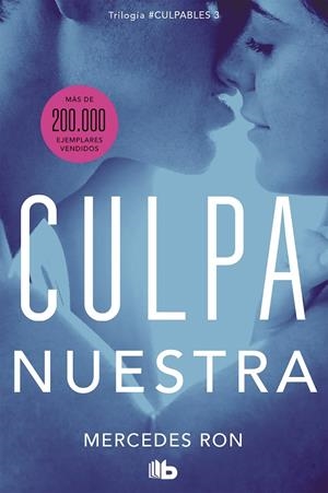CULPA NUESTRA (CULPABLES 3) | 9788413142036 | RON, MERCEDES | Galatea Llibres | Librería online de Reus, Tarragona | Comprar libros en catalán y castellano online