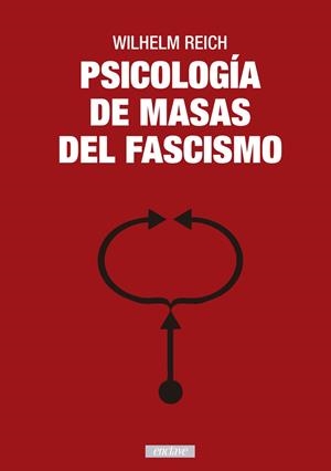 PSICOLOGÍA DE MASAS DEL FASCISMO | 9788494983498 | REICH, WILHELM | Galatea Llibres | Librería online de Reus, Tarragona | Comprar libros en catalán y castellano online