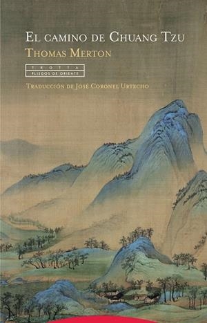 EL CAMINO DE CHUANG TZU | 9788498798005 | MERTON, THOMAS | Galatea Llibres | Librería online de Reus, Tarragona | Comprar libros en catalán y castellano online