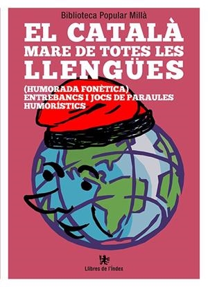 EL CATALÀ MARE DE TOTES LES LLENGÜES | 9788412011661 | BIBLIOTECA POPULAR MILLÀ | Galatea Llibres | Llibreria online de Reus, Tarragona | Comprar llibres en català i castellà online