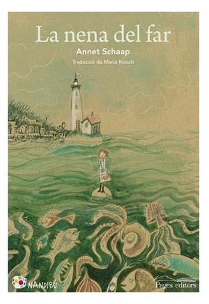 LA NENA DEL FAR | 9788413031880 | SCHAAP, ANNET | Galatea Llibres | Librería online de Reus, Tarragona | Comprar libros en catalán y castellano online