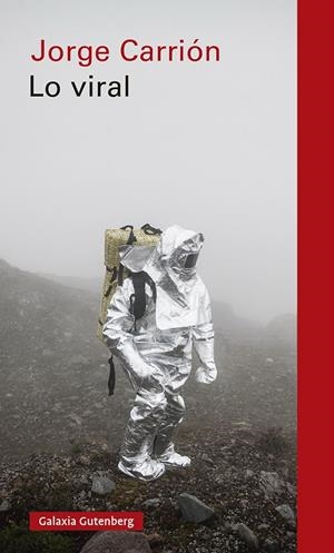 LO VIRAL | 9788417747688 | CARRIÓN, JORGE | Galatea Llibres | Llibreria online de Reus, Tarragona | Comprar llibres en català i castellà online