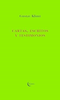 CARTAS, ESCRITOS Y TESTIMONIOS | 9788412107586 | KLIMT, GUSTAV | Galatea Llibres | Librería online de Reus, Tarragona | Comprar libros en catalán y castellano online
