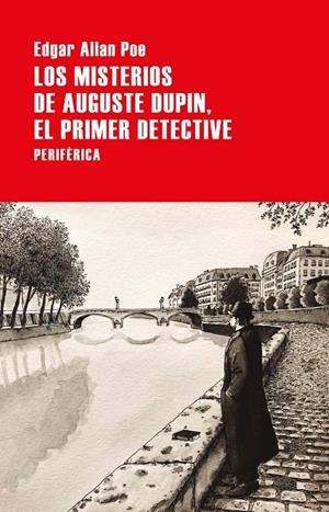LOS MISTERIOS DE AUGUSTE DUPIN, EL PRIMER DETECTIVE | 9788418264597 | POE, EDGAR ALLAN | Galatea Llibres | Llibreria online de Reus, Tarragona | Comprar llibres en català i castellà online