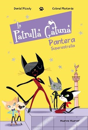 LA PATRULLA GATUNA 2. PANTERA SUPERESTRELLA | 9788417989293 | PICOULY, DANIEL | Galatea Llibres | Librería online de Reus, Tarragona | Comprar libros en catalán y castellano online