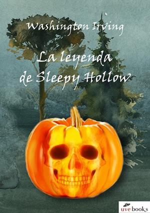LA LEYENDA DE SLEEPY HOLLOW | 9788412034196 | IRVING, WASHINGTON | Galatea Llibres | Llibreria online de Reus, Tarragona | Comprar llibres en català i castellà online