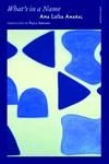 WHAT'S IN A NAME | 9788417517861 | AMARAL, ANA LUÍSA | Galatea Llibres | Llibreria online de Reus, Tarragona | Comprar llibres en català i castellà online