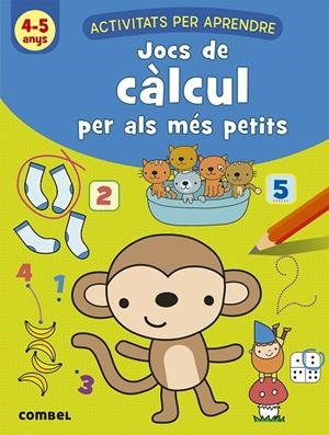 JOCS DE CALCUL PER ALS MES PETITS 4-5 ANYS | 9788491017059 | Galatea Llibres | Llibreria online de Reus, Tarragona | Comprar llibres en català i castellà online