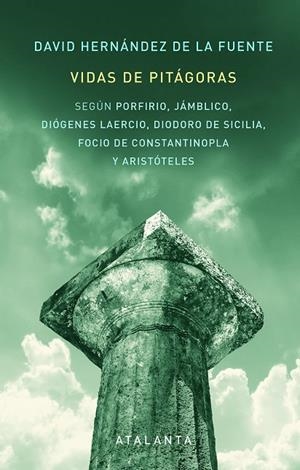 VIDAS DE PITAGORAS | 9788412074352 | HERNANDEZ DE LA FUENTE, DAVID | Galatea Llibres | Librería online de Reus, Tarragona | Comprar libros en catalán y castellano online
