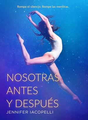 NOSOTRAS ANTES Y DESPUÉS | 9788424666163 | IACOPELLI, JENNIFER | Galatea Llibres | Librería online de Reus, Tarragona | Comprar libros en catalán y castellano online