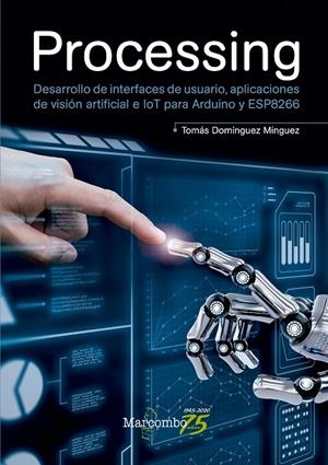 PROCESSING | 9788426727916 | DOMÍNGUEZ MÍNGUEZ, TOMÁS | Galatea Llibres | Llibreria online de Reus, Tarragona | Comprar llibres en català i castellà online