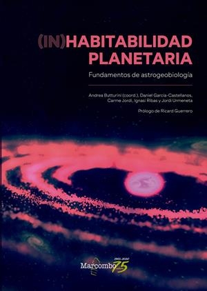 INHABITABILIDAD PLANETARIA | 9788426728340 | BUTTURINI , ANDREA/GARCÍA-CASTELLANOS, DANIEL/JORDI, CARME/RIBAS , IGNASI/URMENETA, JORDI | Galatea Llibres | Llibreria online de Reus, Tarragona | Comprar llibres en català i castellà online